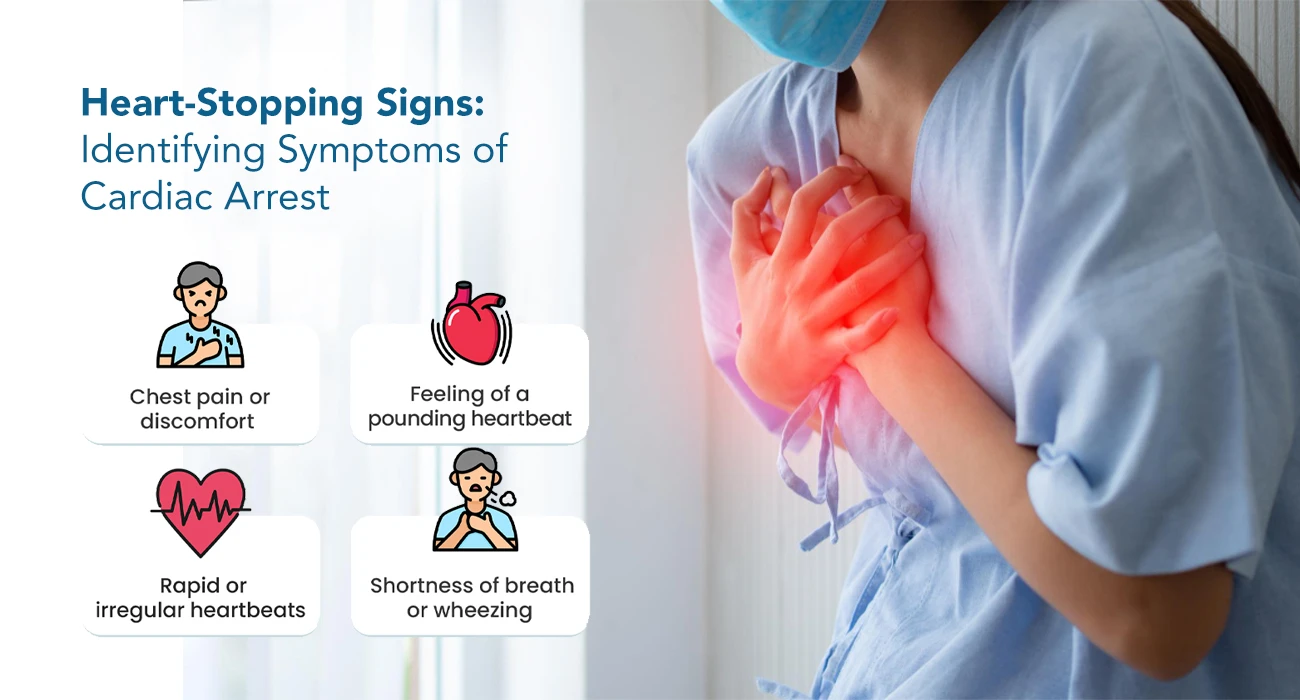 Heart-Stopping Signs: Identifying Symptoms of Cardiac Arrest